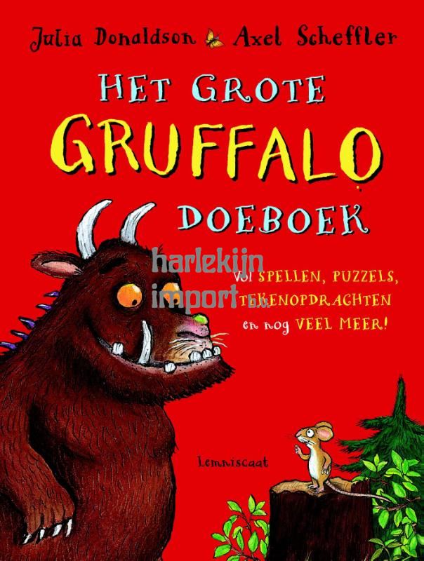 Het grote Gruffalo doeboek. 6+