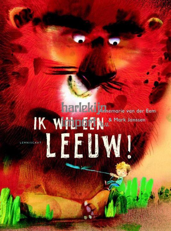 Ik wil een leeuw. 4+