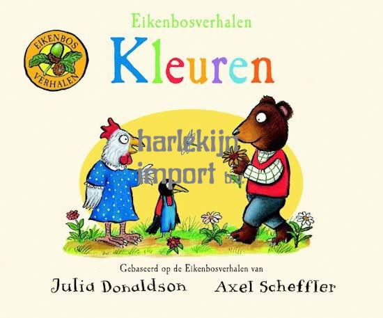 Eikenbosverhalen: Kleuren (kartonboek).