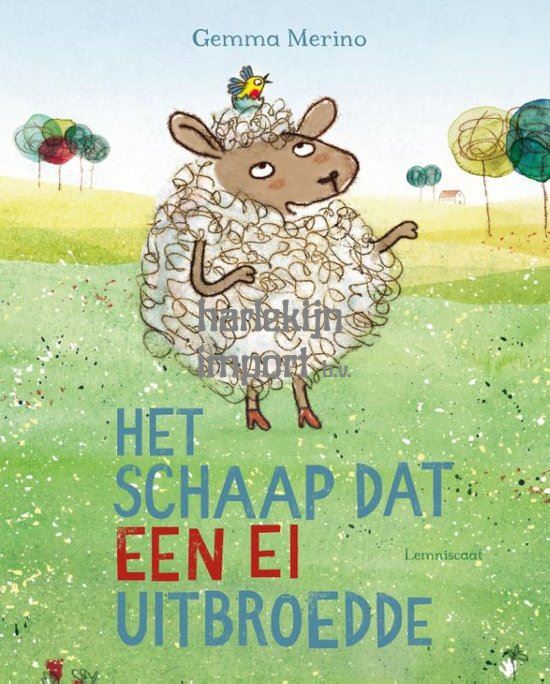 Het schaap dat een ei uitbroedde. 4+