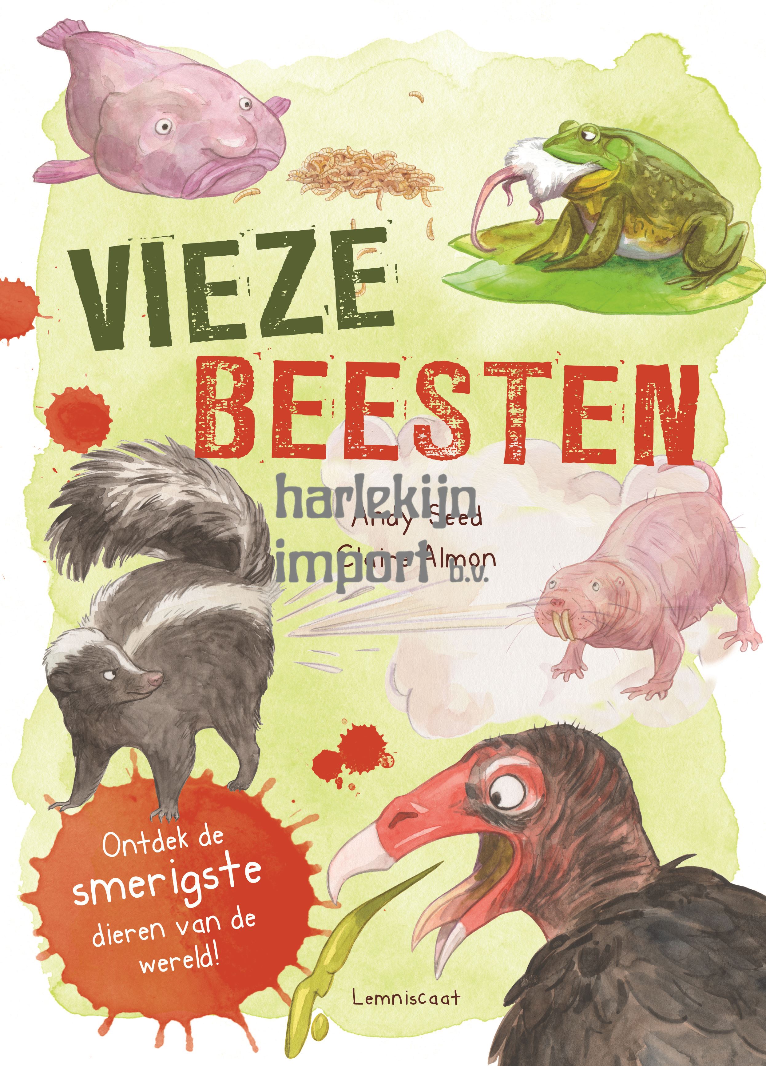 Vieze beesten. 7+