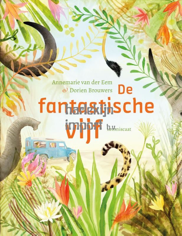 De fantastische vijf. 4+
