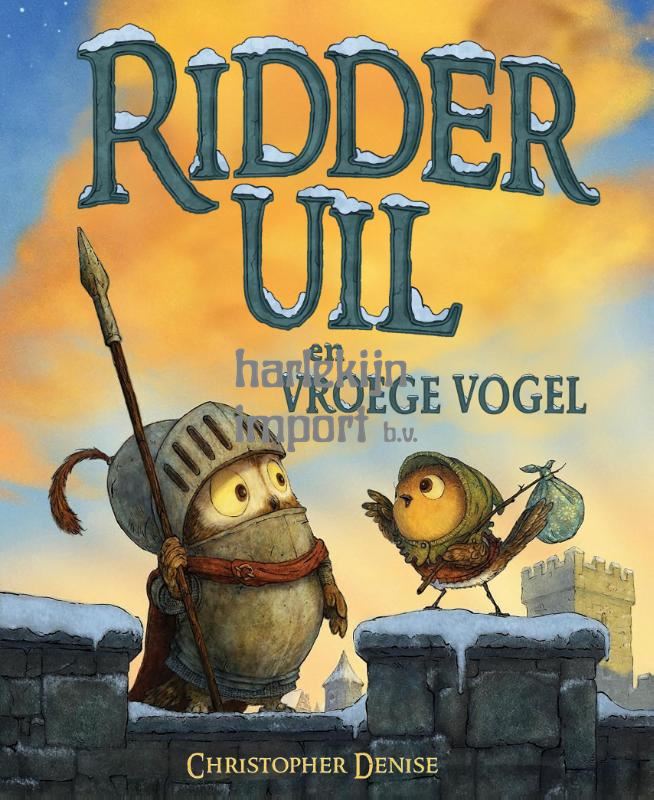 Ridder Uil en Vroege Vogel 4+