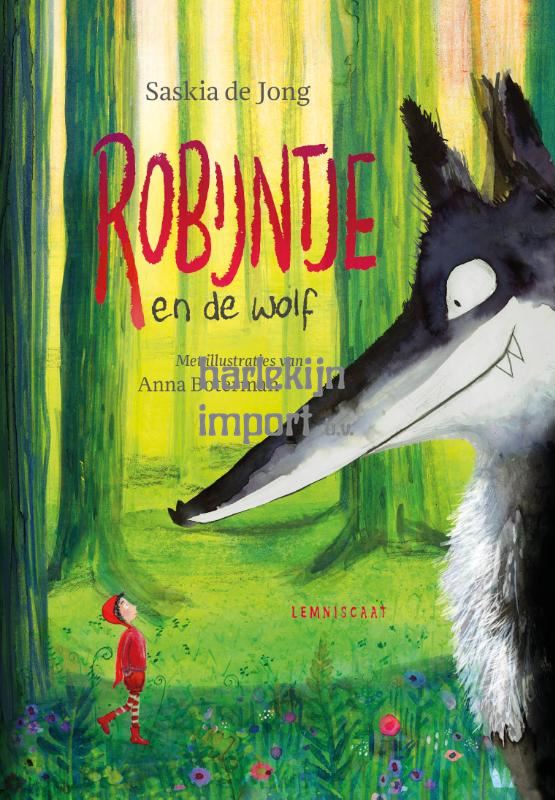 Robijntje en de wolf. Verhalenboek. 7+