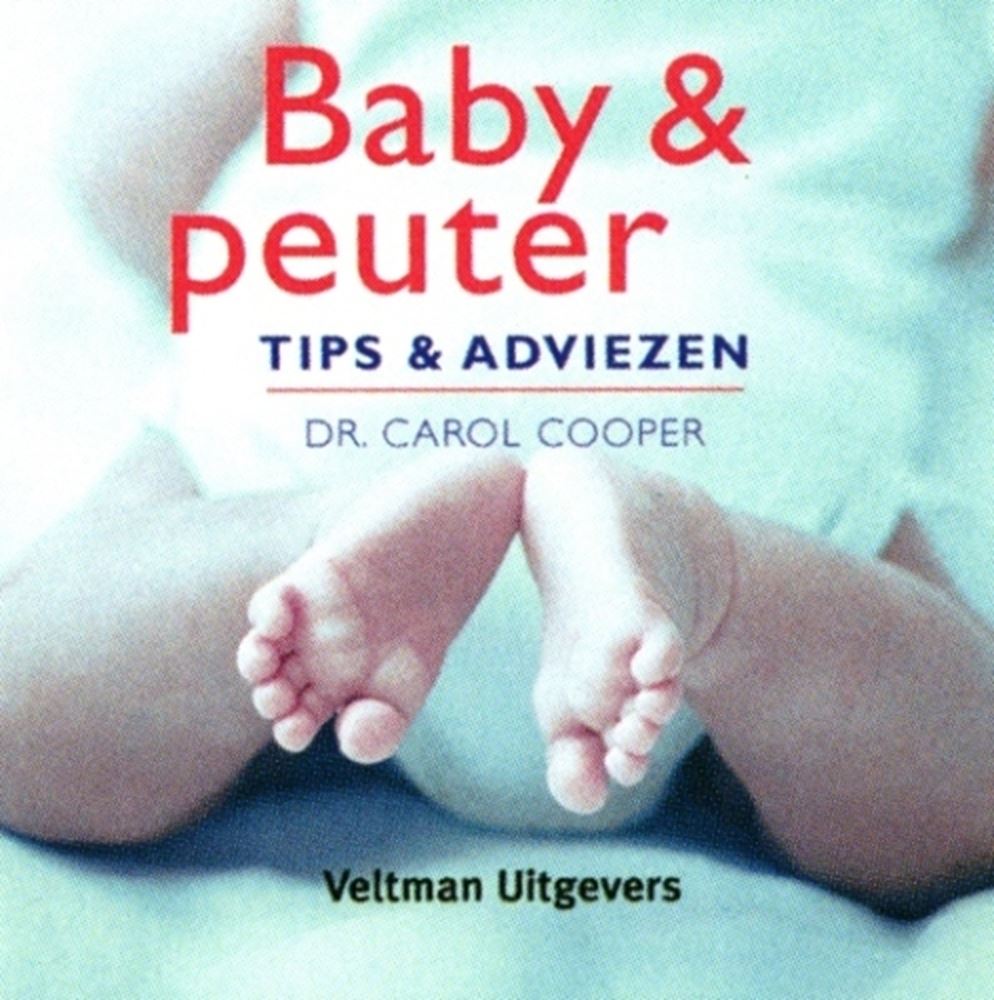 Baby & peuter. Tips & adviezen