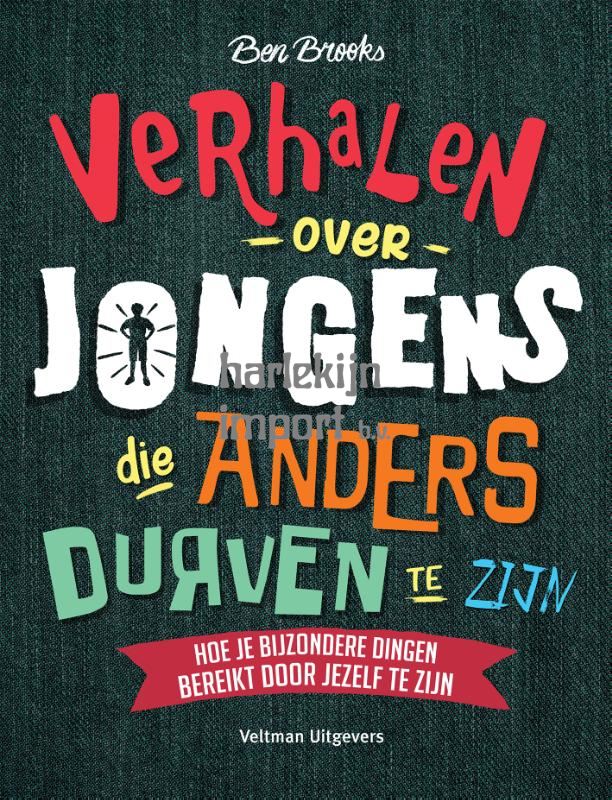 Verhalen over jongens die anders durven