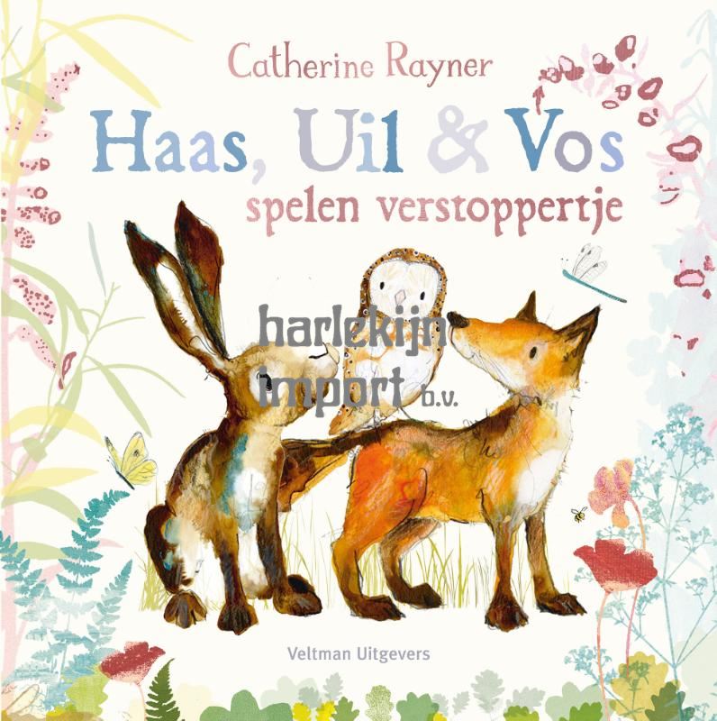 Haas, Uil & Vos spelen verstoppertje. 3+
