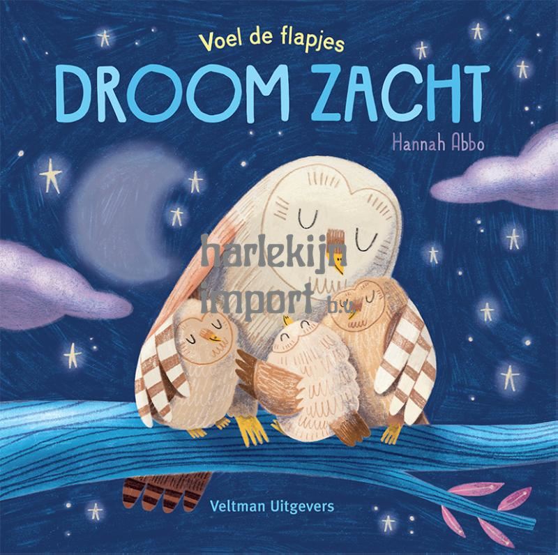 Droom zacht. Kartonboek. 1+