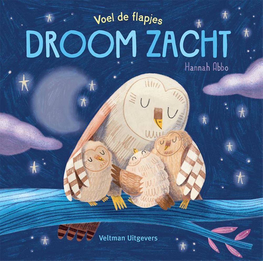 Droom zacht. Kartonboek. 1+