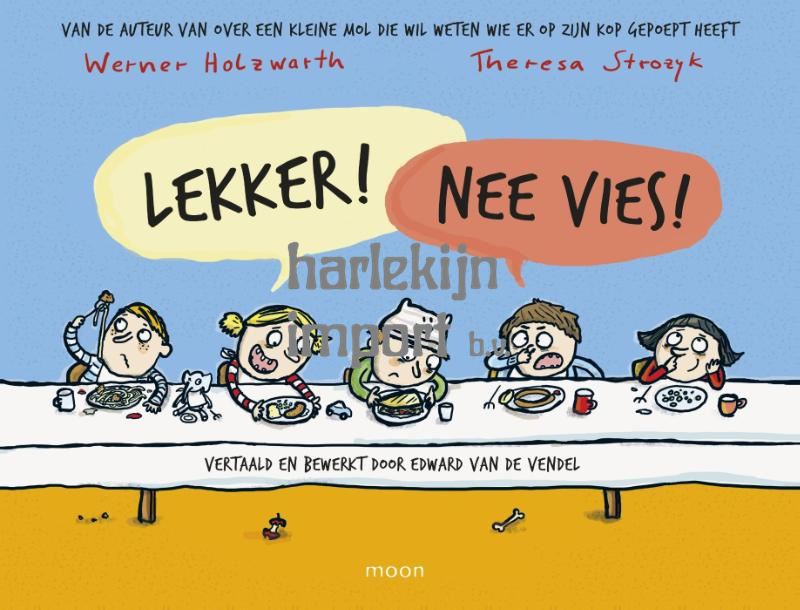Lekker! Nee vies. 3+