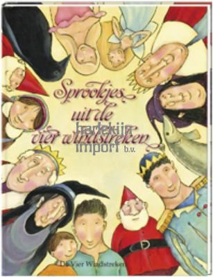 Sprookjes uit de Vier Windstreken. 4+