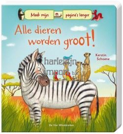 Alle dieren worden groot (uitschuifboek)