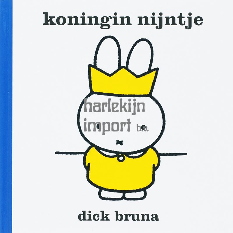 Koningin nijntje. 2+