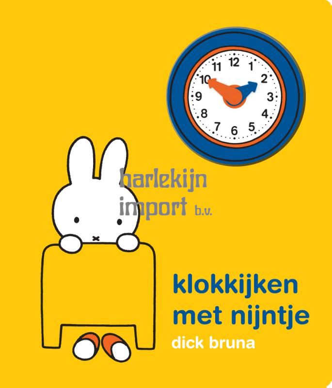Klokkijken met nijntje. Kartonboek. 2+