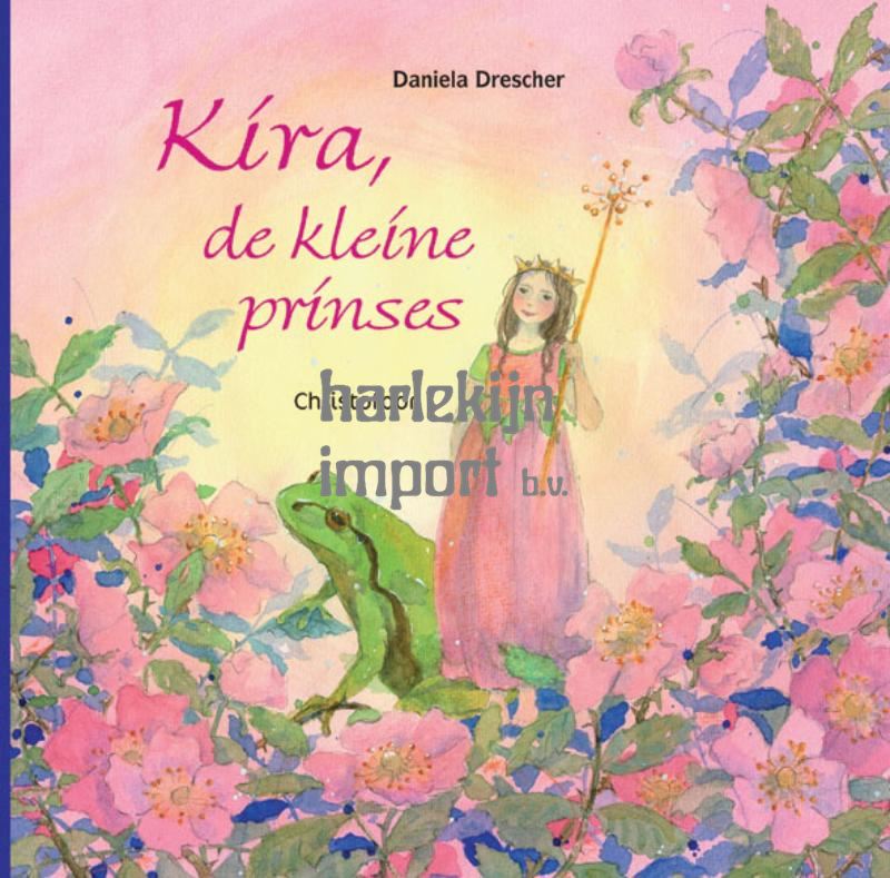 Kira, de kleine prinses. 4+