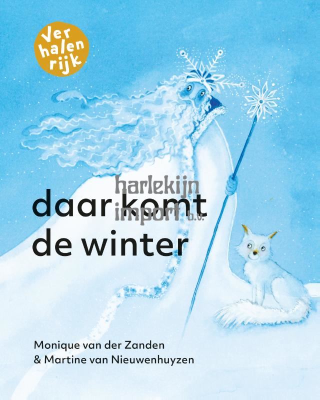 Verhalenrijk: Daar komt de winter. 6+