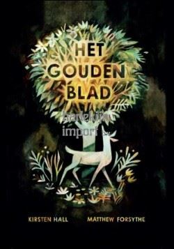 Het gouden blad. 3+