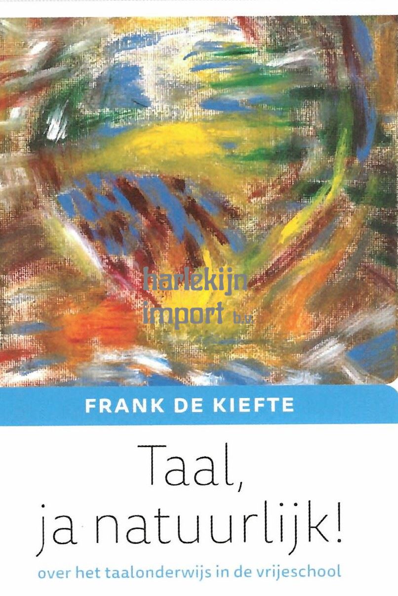 Taal, ja natuurlijk!