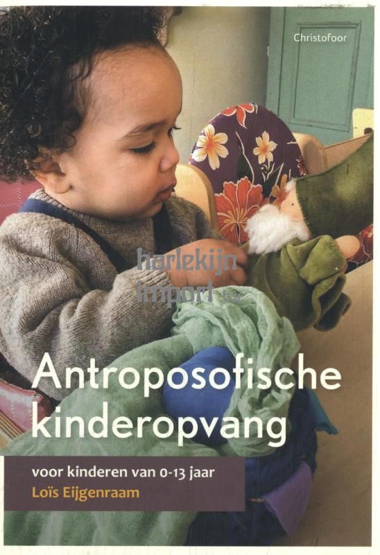 Antroposofische kinderopvang.