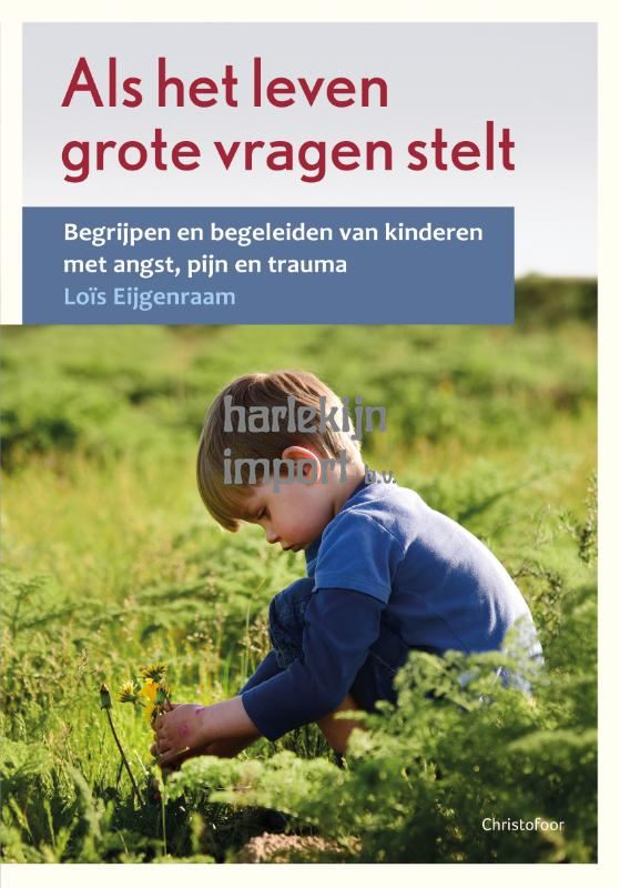 Als het leven grote vragen stelt