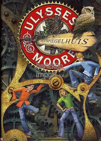 Ulysses Moore 03: Het spiegelhuis. 9+