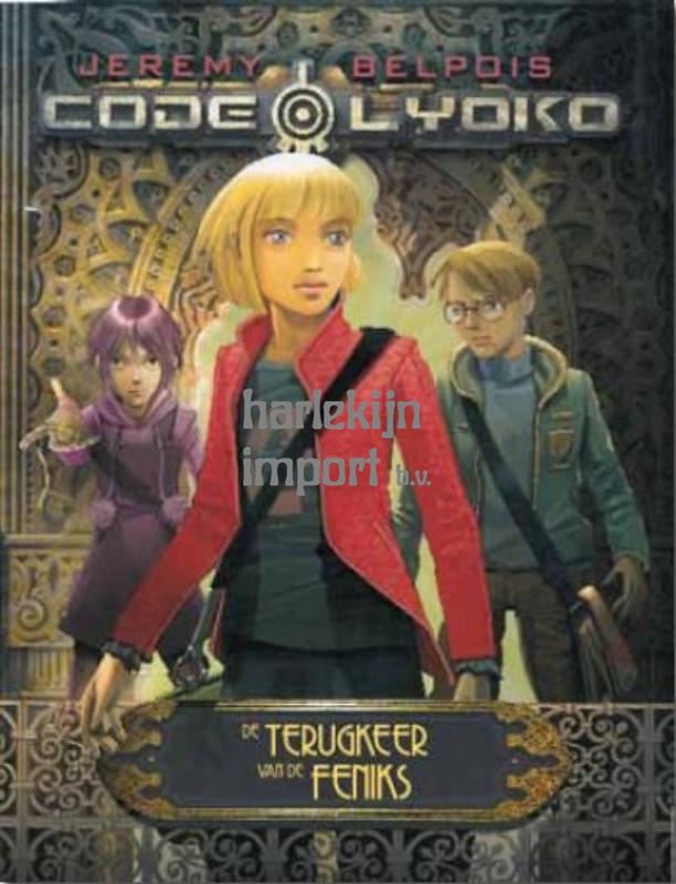 Code Lyoko 3: De terugkeer van de feniks