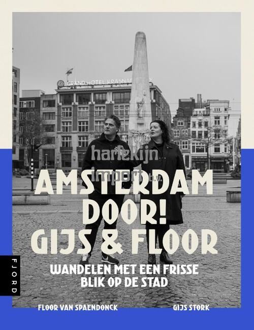 Amsterdam door! Gijs en Floor.