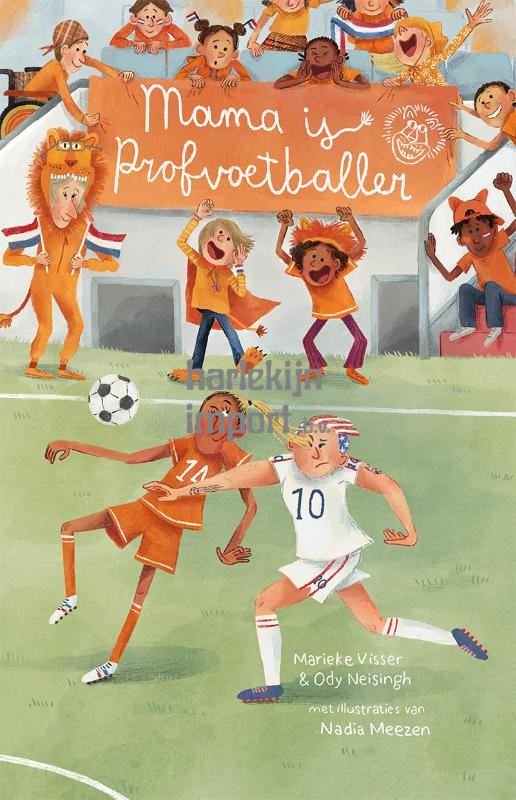 Mama is profvoetballer 6+