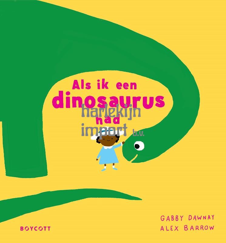 Als ik een dinosaurus had 3+