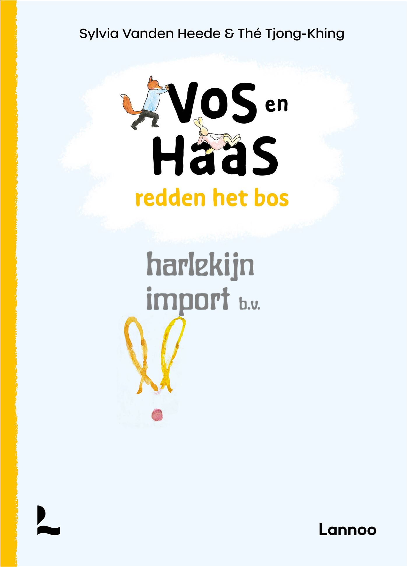 Vos en Haas redden het bos 7+