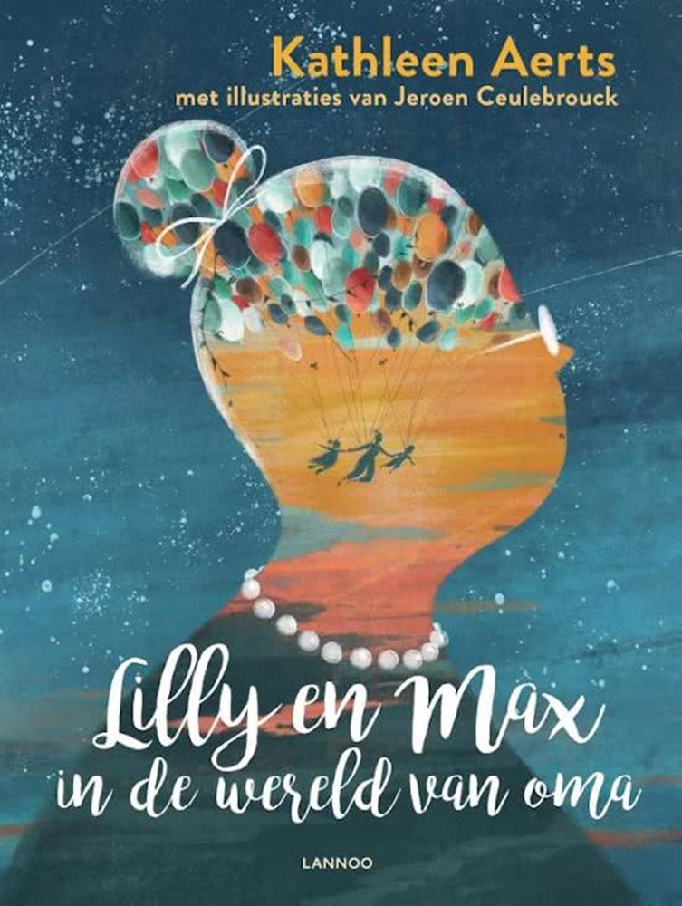 Lilly en Max in de wereld van oma. 5+