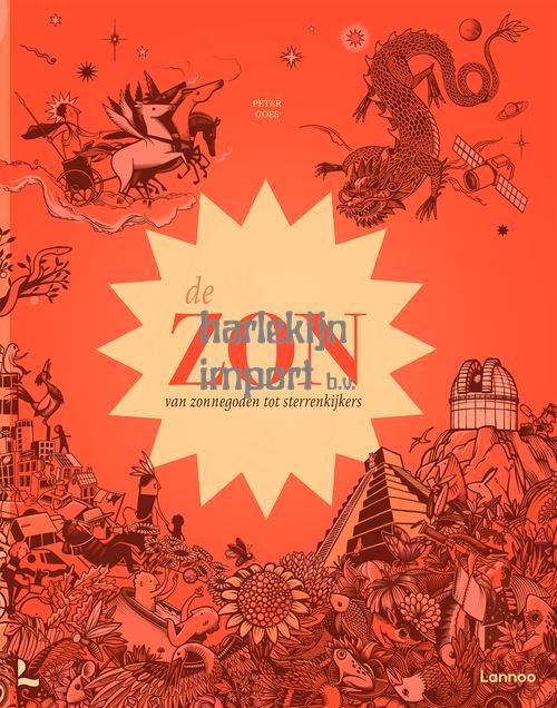 De zon, van zonnegoden tot sterrenkijker
