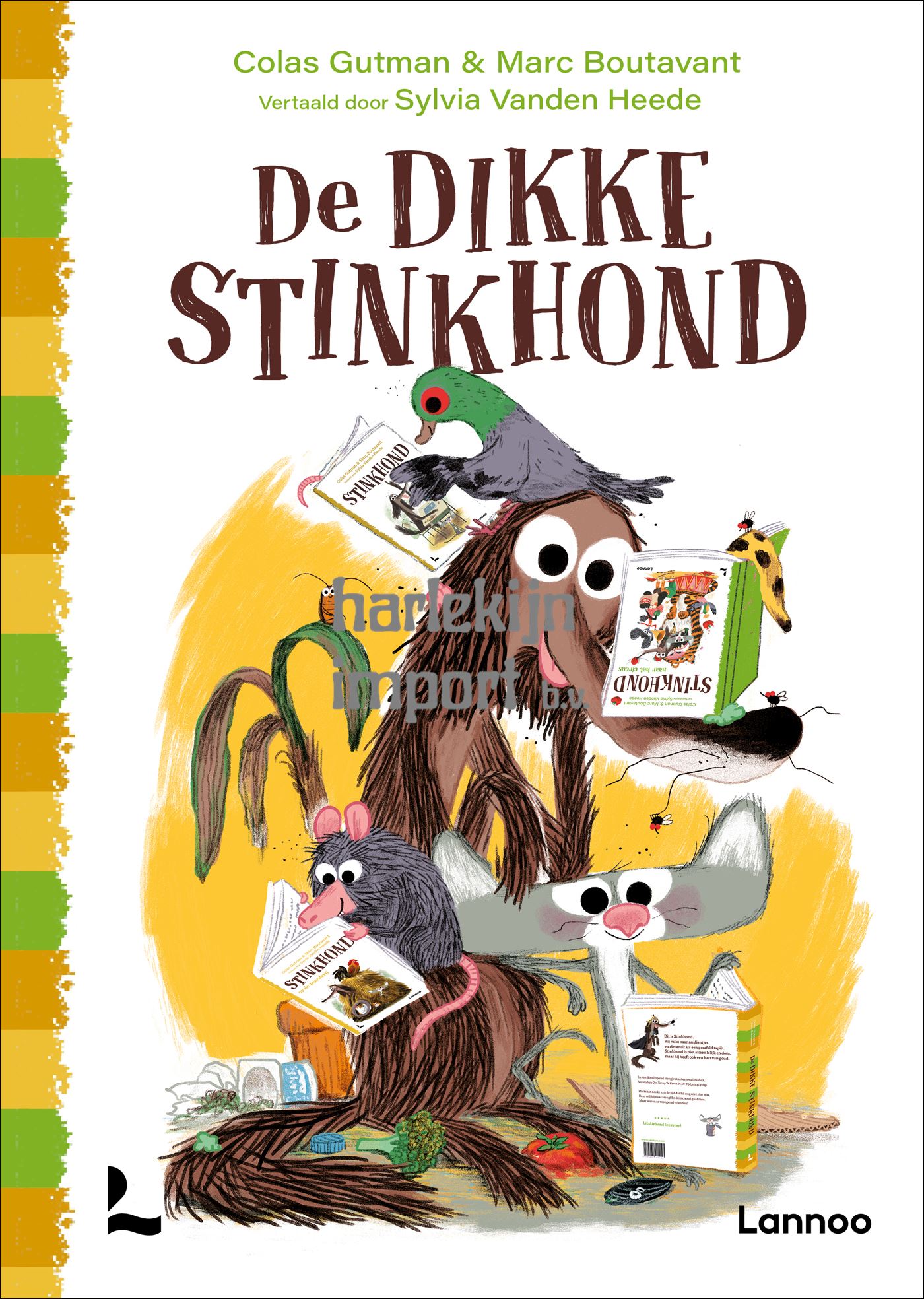 De dikke Stinkhond 6+
