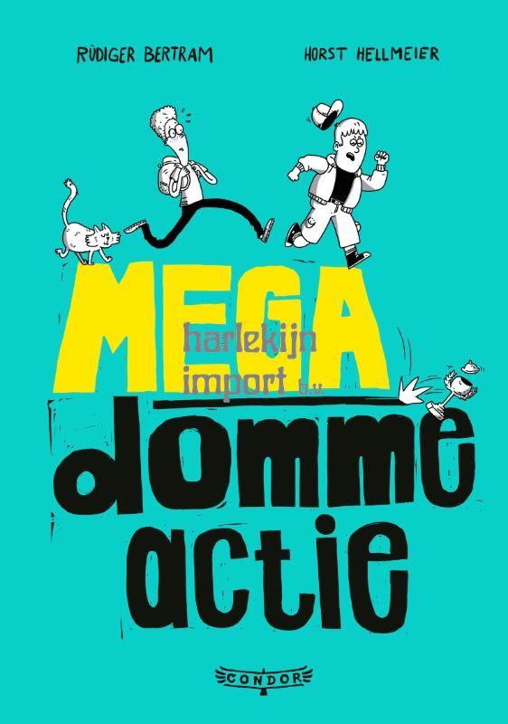 Megadomme actie 7+
