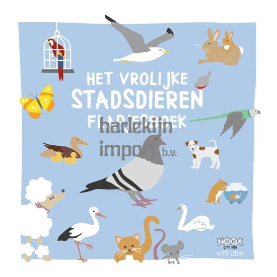 Flapjesboek: Het vrolijke stadsdieren.
