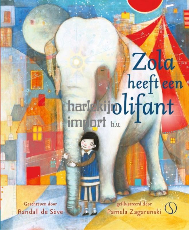 Zola heeft een Olifant. 4+