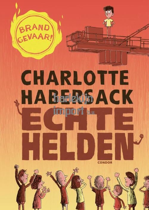 Echte helden. 9+