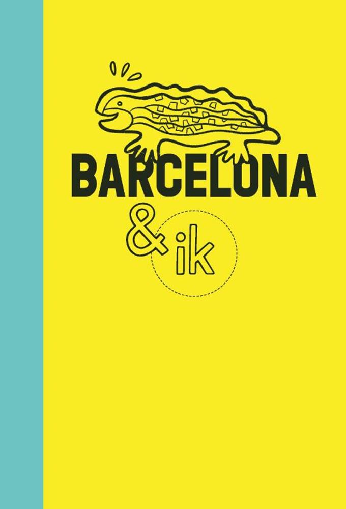 Barcelona & ik. 8+