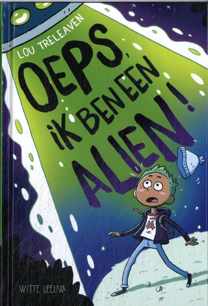Verhalenboek: Oeps, ik ben alien! 8+