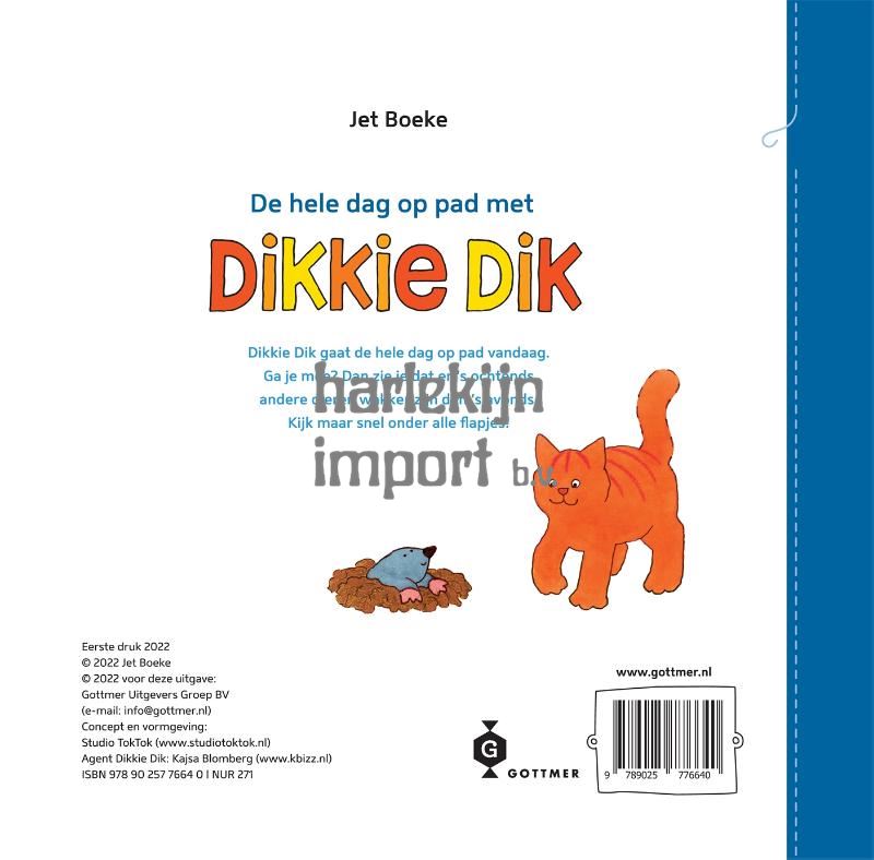 Een hele dag op pad met Dikkie Dik. 1+ - Boeken - Harlekijn Import B.V.
